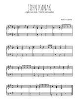 Téléchargez l'arrangement pour piano de la partition de Traditionnel-John-Kanak en PDF